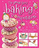 Great Fairy Baking Competition 2013 9781782355915 Front Cover