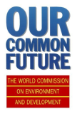 Our Common Future : World Commission on Environment and Development 1990 9780195531916 Front Cover
