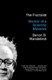 Fractalist Memoir of a Scientific Maverick  9780307389916 Front Cover