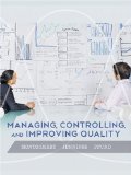 Managing, Controlling, and Improving Quality 