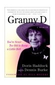 Granny D You're Never Too Old to Raise a Little Hell cover art