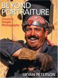 Beyond Portraiture Creative People Photography 1st 2006 9780817453916 Front Cover