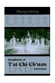 Handbook of T'ai Chi Ch'Uan Exercises 1996 9780877288916 Front Cover