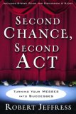 Second Chance, Second Act Turning Your Messes into Successes 2007 9781400070916 Front Cover