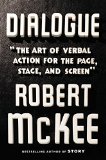 Dialogue The Art of Verbal Action for Page, Stage, and Screen  9781455591916 Front Cover