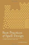 Best Practices of Spell Design 2013 9781481921916 Front Cover