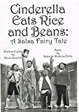 Cinderella Eats Rice and Beans (musical)  9781583425916 Front Cover