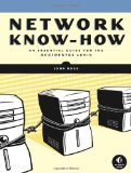 Network Know-How An Essential Guide for the Accidental Admin 2009 9781593271916 Front Cover
