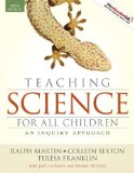 Teaching Science for All Children An Inquiry Approach