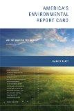 America's Environmental Report Card, Second Edition Are We Making the Grade? cover art