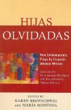 Hijas Olvidadas Two Contemporary Plays by Hispanic Women Writers cover art