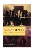 Veiled Empire Gender and Power in Stalinist Central Asia cover art