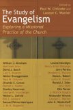 Study of Evangelism Exploring a Missional Practice of the Church cover art