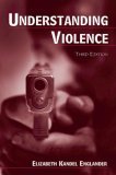 Understanding Violence 
