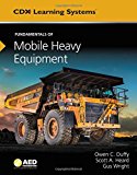 Fundamentals of Mobile Heavy Equipment  9781284112917 Front Cover