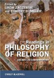 Readings in Philosophy of Religion Ancient to Contemporary