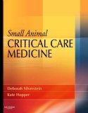 Small Animal Critical Care Medicine  9781416025917 Front Cover