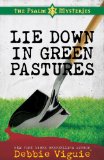 Lie down in Green Pastures The Psalm 23 Mysteries #3 2011 9781426701917 Front Cover