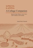 College Companion Based on Hans Oerberg&#39;s Latine Disco, with Vocabulary and Grammar