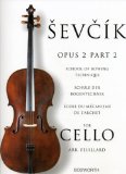 Sevcik for Cello - Opus 2, Part 2 School of Bowing Technique  9781844495917 Front Cover