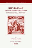 Republicans Essays on Eighteenth-Century Dutch Political Thought 2007 9789004161917 Front Cover