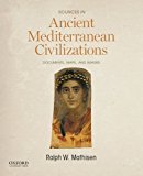 Sources in Ancient Mediterranean Civilizations Documents, Maps, and Images 2016 9780190280918 Front Cover