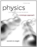 Physics for Scientists and Engineers A Strategic Approach, Vol. 1 (Chs 1-15) cover art