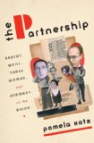 Partnership Brecht, Weill, Three Women, and Germany on the Brink  9780385534918 Front Cover