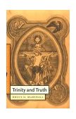 Trinity and Truth  9780521774918 Front Cover