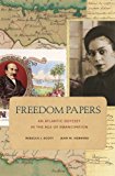 Freedom Papers An Atlantic Odyssey in the Age of Emancipation cover art