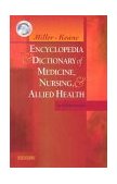 Encyclopedia and Dictionary of Medicine, Nursing, and Allied Health 7th 9780721697918 Front Cover
