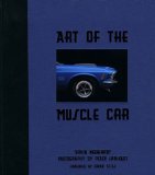 Art of the Muscle Car 2009 9780760335918 Front Cover