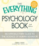 Everything Psychology Book Explore the Human Psyche and Understand Why We Do the Things We Do cover art