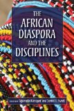African Diaspora and the Disciplines 2010 9780253221919 Front Cover