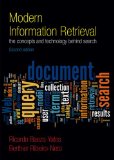 Modern Information Retrieval The Concepts and Technology Behind Search