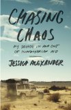 Chasing Chaos My Decade in and Out of Humanitarian Aid cover art