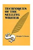 Techniques of the Selling Writer 1981 9780806111919 Front Cover