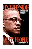 On the Side of My People A Religious Life of Malcolm X cover art