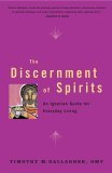 Discernment of Spirits An Ignatian Guide for Everyday Living