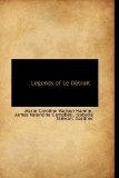 Legends of le Dï¿½troit 2009 9781113065919 Front Cover