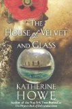 House of Velvet and Glass  9781401340919 Front Cover