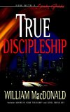 True Discipleship with Study Guide 1st 2004 9781882701919 Front Cover