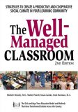 Well-Managed Classroom Strategies to Create a Productive and Cooperative Social Climate in Your Learning Community cover art