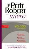 Le Petit Robert Micro: French Dictionary  9782849028919 Front Cover