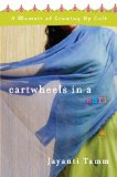 Cartwheels in a Sari A Memoir of Growing up Cult  9780307393920 Front Cover