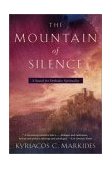 Mountain of Silence A Search for Orthodox Spirituality 2002 9780385500920 Front Cover