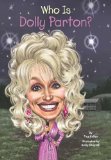 Who Is Dolly Parton? 2014 9780448478920 Front Cover