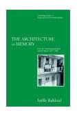 Architecture of Memory A Jewish-Muslim Household in Colonial Algeria, 1937-1962 cover art