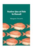 Native Use of Fish in Hawaii  cover art