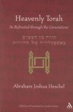 Heavenly Torah As Refracted Through the Generations  9780826418920 Front Cover